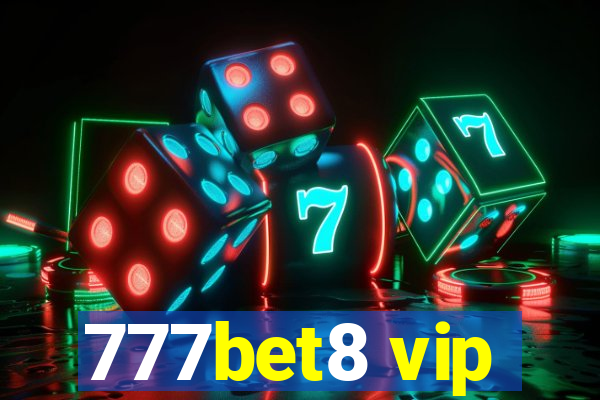 777bet8 vip